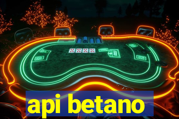 api betano